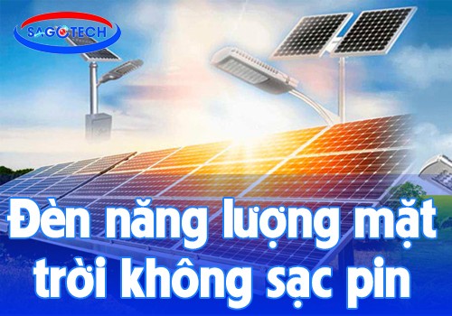 Đèn năng lượng mặt trời sạc không vào pin: Nguyên nhân và cách khắc phục